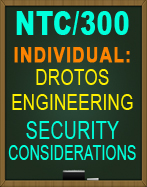 NTC/300 Drotos Engineering: Security Considerations